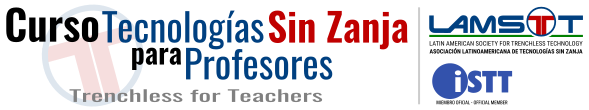 LAMSTT - Curso Tecnologías sin Zanja para Profesores - Trenchless for Teachers